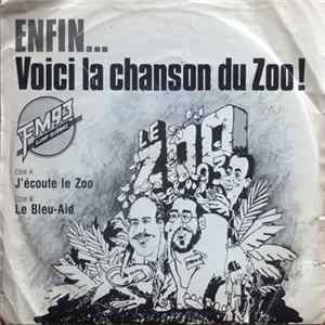 Download Le Zoo - Enfin...Voici La Chanson Du Zoo !