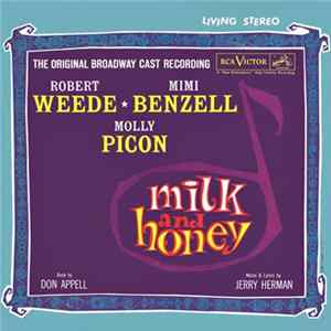 Download Robert Weede, Mimi Benzell, Molly Picon - Milk And Honey (Original Broadway Cast Recording)