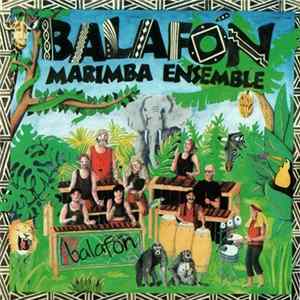 Download Balafon Marimba Ensemble - Balafon Marimba Ensemble