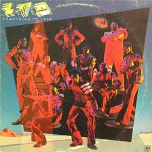 Download L.T.D. - Something To Love