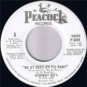 Download The Highway QC's - Be At Rest (I'll Fly Away)
