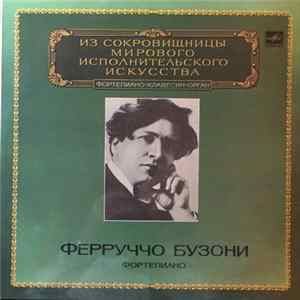 Download Ферруччо Бузони - Фортепиано