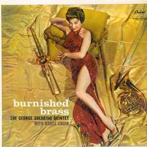 Download The George Shearing Quintet With Brass Choir - Burnished Brass