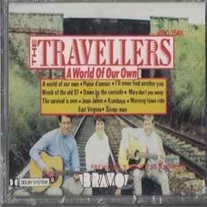 Download The Travellers - A World Of Our Own