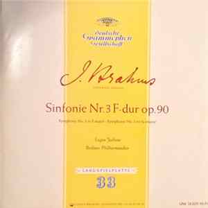 Download Johannes Brahms - Eugen Jochum, Berliner Philharmoniker - Sinfonie Nr. 3 F-dur Op. 90
