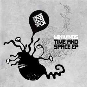 Download Miniminds - Time And Space EP