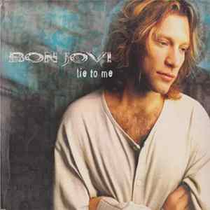 Download Bon Jovi - Lie To Me