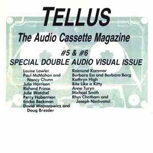 Download Various - Tellus, The Audio Cassette Magazine #5 & #6: Special Double Audio Visual Issue