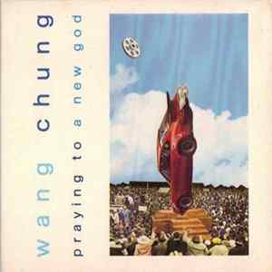 Download Wang Chung - Praying To A New God