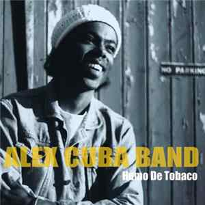 Download Alex Cuba Band - Humo De Tabaco