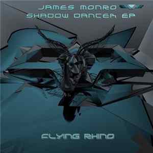 Download James Monro - Shadow Dancer EP