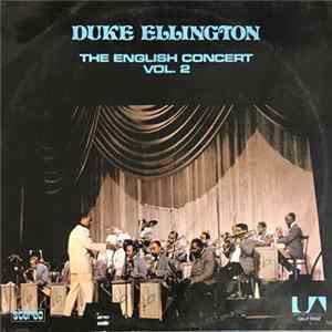 Download Duke Ellington - The English Concert Vol. 2