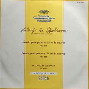 Download Ludwig van Beethoven – Wilhelm Kempff - Sonate Pour Piano N° 28 En La Majeur Op. 101 / Sonate Pour Piano N° 32 En Do Mineur Op. 111