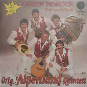Download Orig. Alpenland Quintett - Guten Morgen