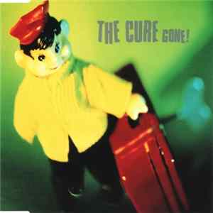 Download The Cure - Gone!