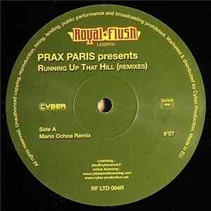 Download Prax Paris - Running Up That Hill (Remixes)