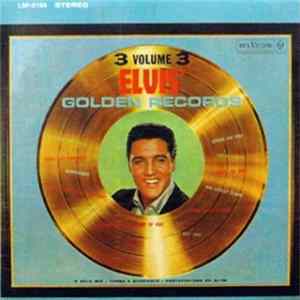 Download Elvis Presley - Elvis Golden Records Vol.3
