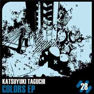 Download Katsuyuki Taguchi - Colors EP