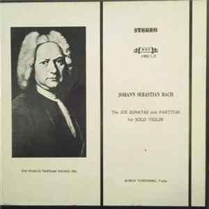 Download Roman Totenberg - Johann Sebastian Bach: The Six Sonatas And Partitas For Solo Violin