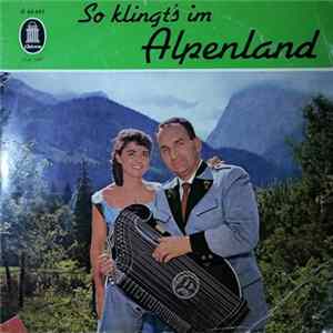 Download Alfons Bauer Und Carola Kraus - So Klingt's Im Alpenland