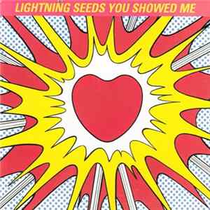 Download Lightning Seeds - You Showed Me