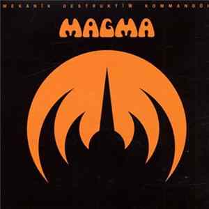 Download Magma - Mekanïk Destruktïw Kommandöh
