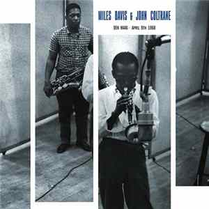 Download Miles Davis & John Coltrane - Den Haag - April 9th 1960