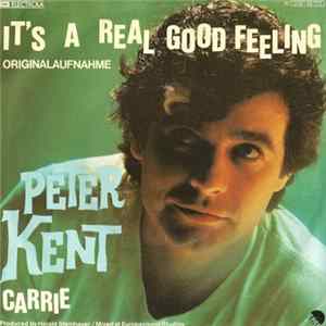 Download Peter Kent - It's A Real Good Feeling