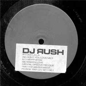 Download DJ Rush - Ooo La La