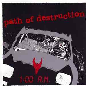 Download Path Of Destruction - 1:00 A.M.