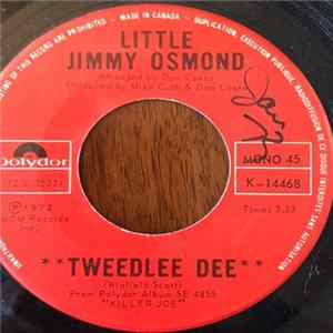 Download Little Jimmy Osmond - Tweedlee Dee / Mama'd Know What To Do