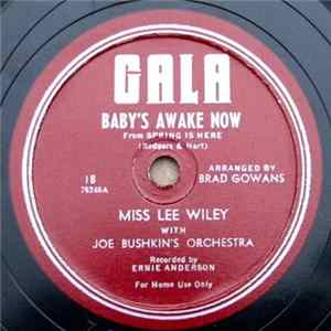 Download Lee Wiley With Joe Bushkin's Orchestra - Here In My Arms / Baby's Awake Now