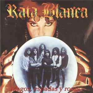 Download Rata Blanca - Magos, Espadas Y Rosas