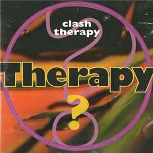 Download Therapy? - Clash Therapy