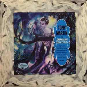 Download Tony Martin - Dreamland Rendezvous