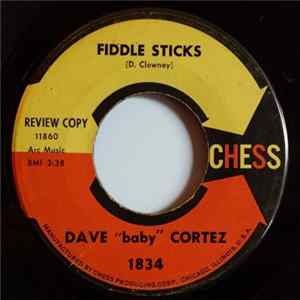 Download Dave "Baby" Cortez - Fiddle Sticks