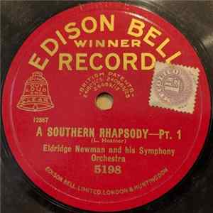 Download Eldridge Newman & His Symphony Orchestra - A Southern Rhapsody
