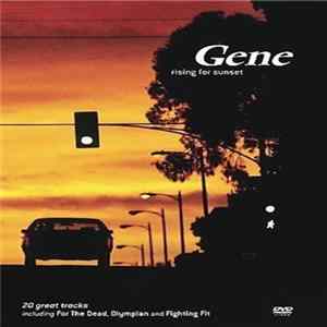 Download Gene - Rising For Sunset