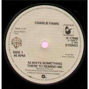 Download Charlie Fawn - Always Something There To Remind Me / Poet For A Generation