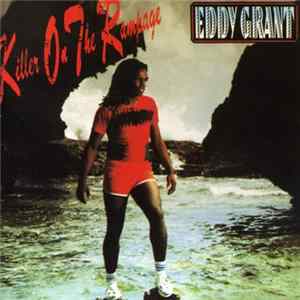 Download Eddy Grant - Killer On The Rampage