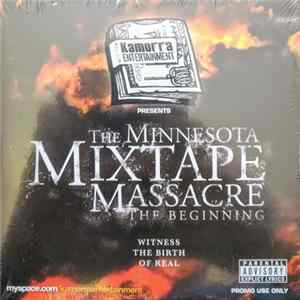Download The Kamorra Entertainment Presents - The Minnesota Mixtape Massacre: The Beginning