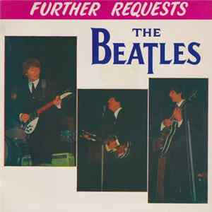 Download The Beatles - Further Requests