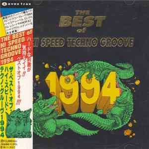 Download Various - The Best Of Hi Speed Techno Groove 1994