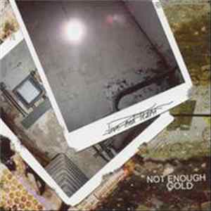 Download Not Enough Gold - The Live And Learn EP