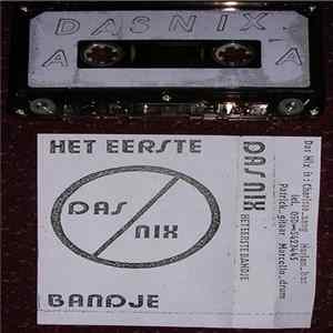 Download Das Nix - Het Eerste Bandje