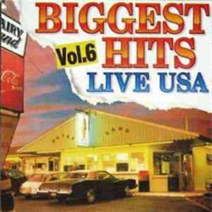 Download Various - Biggest Hits Live USA Vol. 6