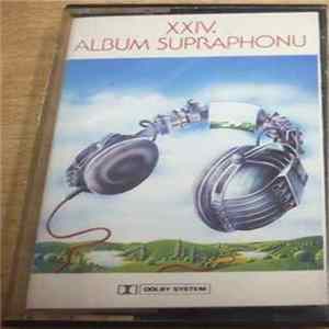 Download Various - XXIV. Album Supraphonu