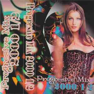 Download Various - Progressive Mix 2000 1/2