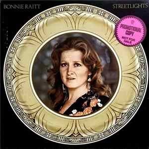 Download Bonnie Raitt - Streetlights