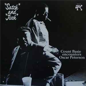 Download Count Basie encounters Oscar Peterson - "Satch" And "Josh"